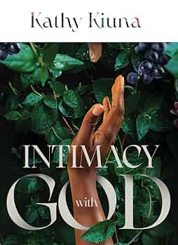INTIMACY WITH GOD